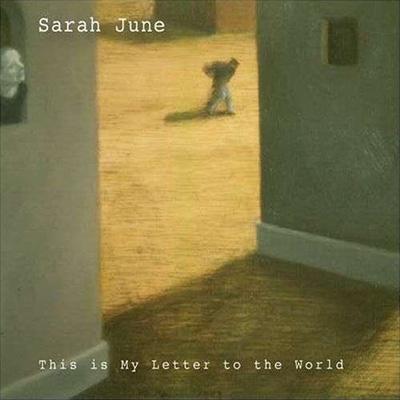 This Is My Letter To The World : Sarah June | HMV&BOOKS Online - B-E54469