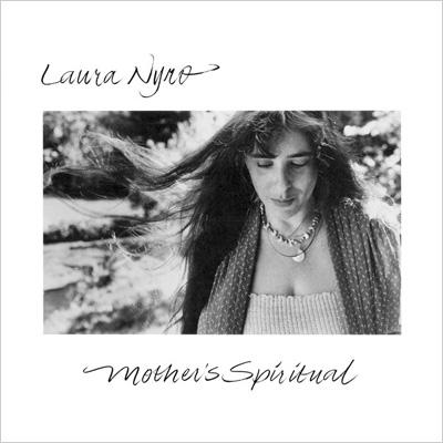 マザーズ・スピリチュアル / ローラ・ニーロ Amazon.co.jp: Mother's Spiritual: ミュージック
