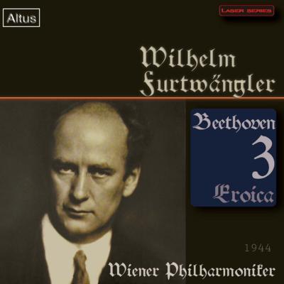 交響曲第3番『英雄』 ヴィルヘルム・フルトヴェングラー＆ウィーン