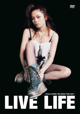 (未使用･未開封品)LIVE LIFE~Chara's UNION Live House Tour 2007~ [DVD] LIVE LIFE ～Chara's UNION LIVE HOUSE TOUR 2007 ～ : Chara