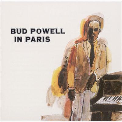 バド・イン・パリ+3 [CD] バド・イン・パリ+3 [CD] BUD POWELL IN PARIS / バド・パウエル