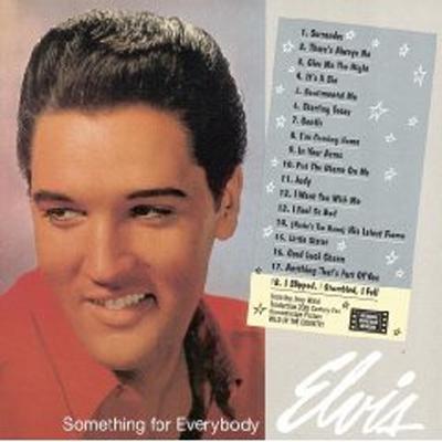 Something For Everybody: 歌の贈り物 : Elvis Presley