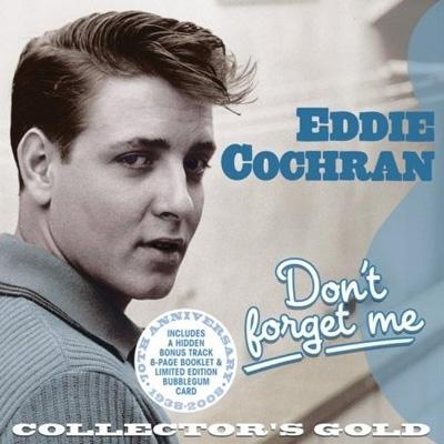 Dont Forget Me : Eddie Cochran | HMV&BOOKS online - RDCD003