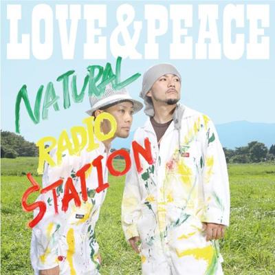LOVE & PEACE : Natural Radio Station | HMV&BOOKS online