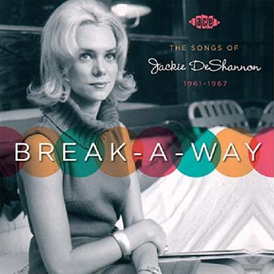 Breakaway: The Songs Of Jackie Deshannon 1961-67 | HMVu0026BOOKS online -  CDCHD1208