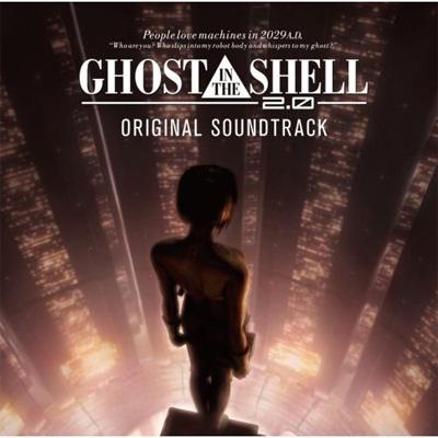 攻殻機動隊　GHOST IN THE SHELL SOUNDTRACK ghostintheshelloriginalsoundtr