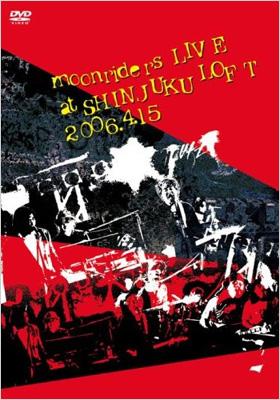Amazon.co.jp: moonriders LIVE at SHINJUKU LOFT 2006.4.15