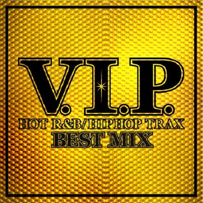 V.I.P.HOT R&B / HIPHOP TRAX BEST MIX | HMV&BOOKS online - TOCP-64365/6