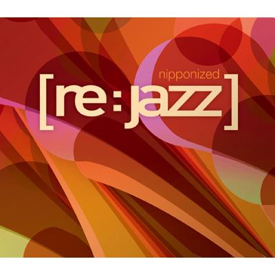 Nipponized : Re: Jazz | HMV&BOOKS online : Online Shopping