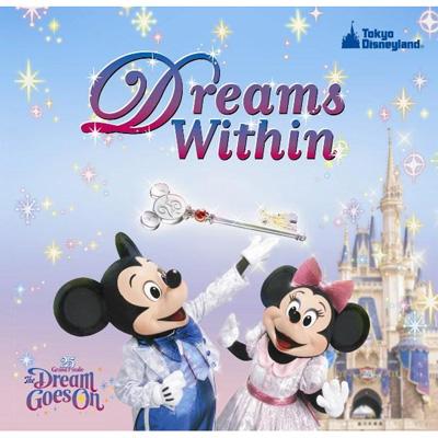Tokyo Disney Resort 25th Anniversary Grand Finale The Dream Goes On Dreams Within Tokyo Disneyland Disney Hmv Books Online Online Shopping Information Site Avcw English Site