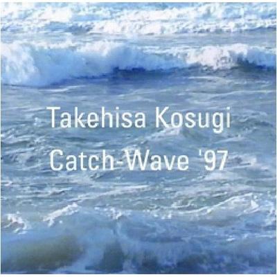 Catch Wave 97 : 小杉武久 | HMV&BOOKS online - FJSP-53