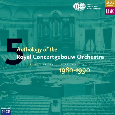 Anthology Of The Concertgebouw O Vol.5 1980-1990 | HMV&BOOKS 