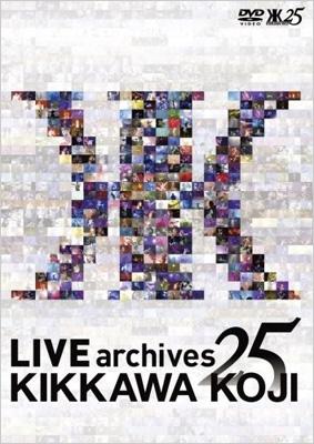 LIVE archives 25 : 吉川晃司 | HMV&BOOKS online - TKBA-1124