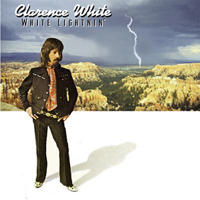 White Lightnin : Clarence White | HMV&BOOKS online - MSIG0543