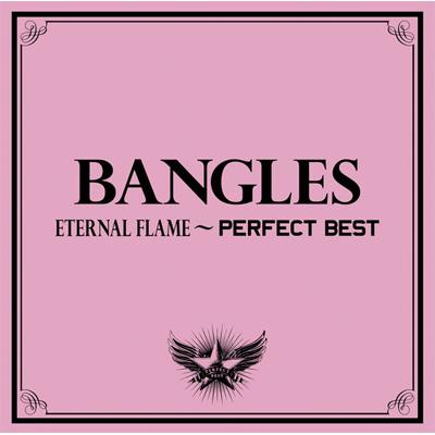 Eternal Flame: Perfect Best : Bangles | HMV&BOOKS online - SICP-2154/5