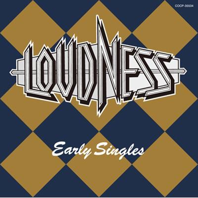 EARLY SINGLES : LOUDNESS | HMV&BOOKS online - COCP-35534