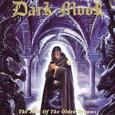 洋楽 Dark MooR / The Hall Of The Olden Dreams The Hall Of The Olden Dreams : Dark Moor | HMV&BOOKS online
