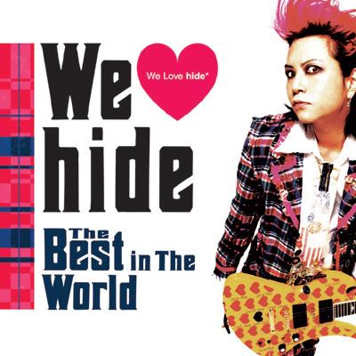 We Love hide ～The Best in The World～ : hide | HMV&BOOKS online