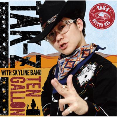 TEN GALLON : TAK-Z | HMV&BOOKS online - ATCD-10013