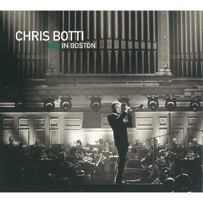 In Boston : Chris Botti | HMVu0026BOOKS online - 886974594529