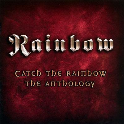 Catch The Rainbow: The Anthology : Rainbow | HMV&BOOKS