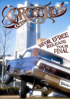 CROSS ROAD 045 ～10FOR EFDEE RELEASE TOUR FINAL～ | HMV&BOOKS ...