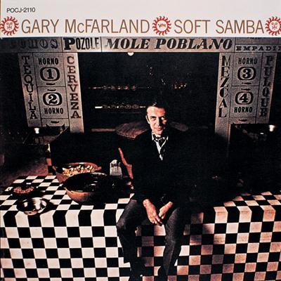 Soft Samba : Gary McFarland | HMV&BOOKS online - UCCU-9698