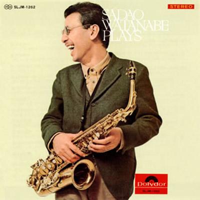 Sadao Watanabe Plays : 渡辺貞夫 （Sadao Watanabe） | HMV&BOOKS