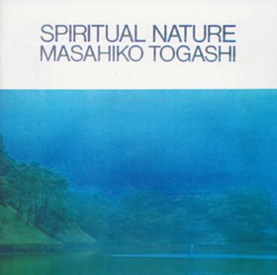 Spiritual Nature : 富樫雅彦 | HMV&BOOKS online - UCCJ-4083