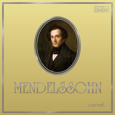 メンデルスゾーン　300枚 Eternalmendelssohn : メンデルスゾーン（1809-1847