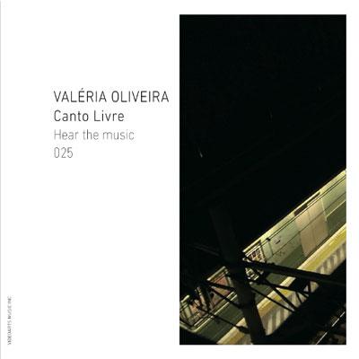 Canto Livre : Valeria Oliveira | HMV&BOOKS online - VACZ-1395