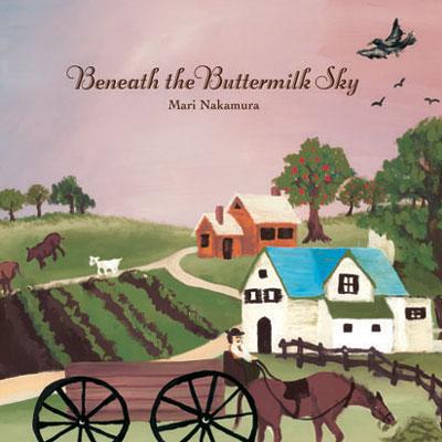 Beneath The Buttermilk Sky