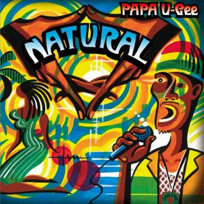 NATURAL : PAPA U-Gee | HMV&BOOKS online - KTKM-3