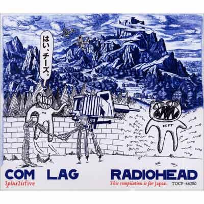 Com Lag 2+2=5 : Radiohead | HMV&BOOKS online - TOCP-54144
