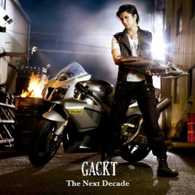 The Next Decade : GACKT | HMV&BOOKS online - AVCA-29372