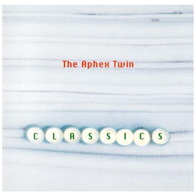 Classics : Aphex Twin | HMV&BOOKS online - BRC-238