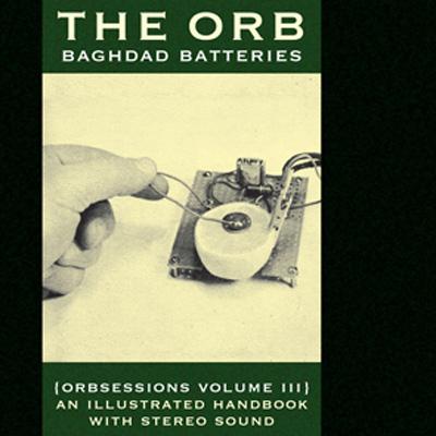 Baghdad Batteries : The Orb | HMV&BOOKS online - XECD-1115