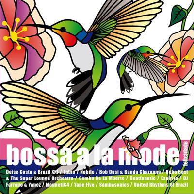 Bossa A La Mode -Felicidade | HMV&BOOKS online - RBCP-2420