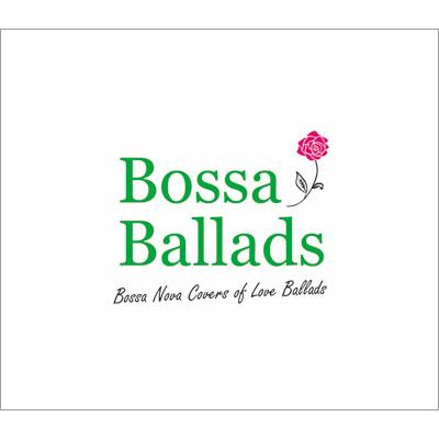 Bossa Ballads | HMV&BOOKS online - AQCD-50450