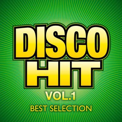 Disco Hit Best Selection: Vol.1 | HMV&BOOKS online - UICY-8189