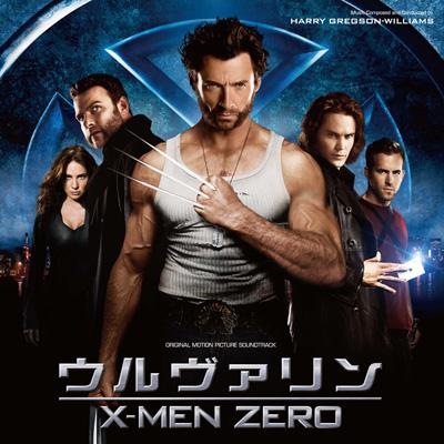 オリジナル・サウンドトラック ウルヴァリン X-MEN ZERO | HMV&BOOKS