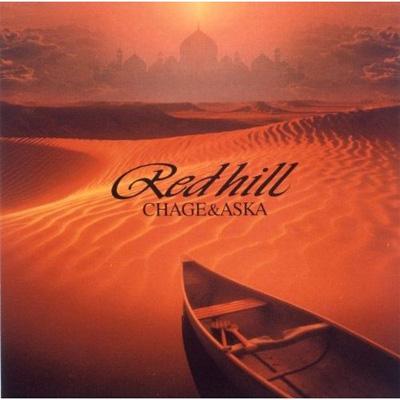 RED HILL : CHAGE and ASKA | HMV&BOOKS online - YCCR-10024