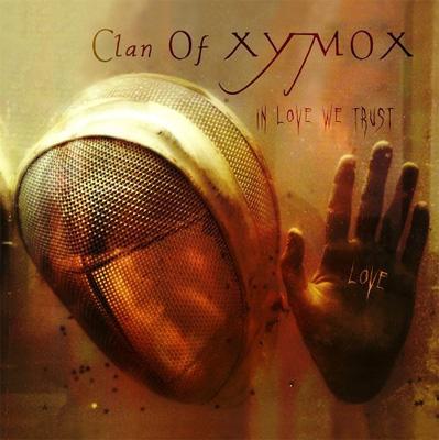 In Love We Trust : Clan Of Xymox | HMV&BOOKS online - 80608