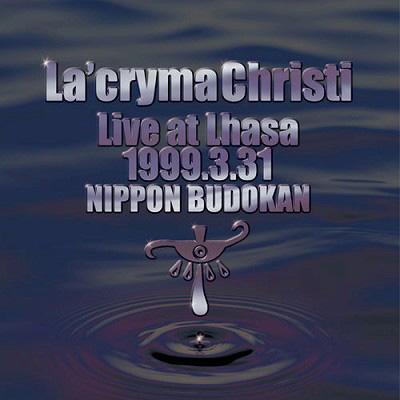 La'cryma Christi　ラクリマクリスティ　日本武道館　ライブDVD Live at Lhasa 日本武道館 : La'cryma Christi | HMV&BOOKS