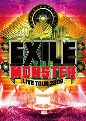 EXILE LIVE TOUR 2009 “THE MONSTER” : EXILE | HMV&BOOKS online