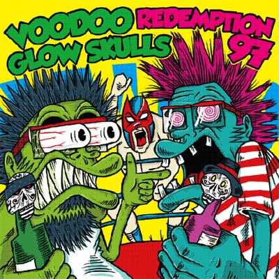 SPLIT : VOODOO GLOW SKULLS / REDEMPTION 97 | HMV&BOOKS online