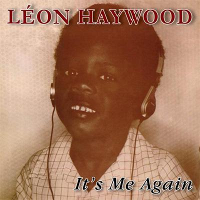 Leon Haywood \"It's Me Again\" レコード Leon Haywood – It's Me Again – Vinyl (LP, Album), 1983