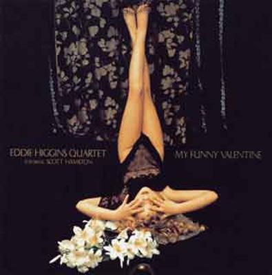 【LP/帯付】Eddie Higgins My Funny Valentine My Funny Valentine : Eddie Higgins / Scott Hamilton | HMV&BOOKS