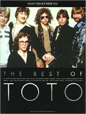 ベスト・オブ・TOTO 改訂新版 バンドスコア : TOTO | HMV&BOOKS online 