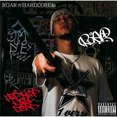 Roarのhardcore船 : ROAR | HMV&BOOKS online - BNS005